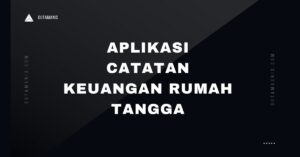 Aplikasi Catatan Keuangan Rumah Tangga
